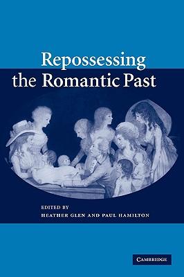 预订 repossessing the romantic past