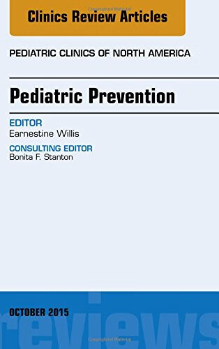 预订 pediatric prevention, an issue of pediatric clinics