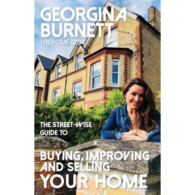 预订 The Street-wise Guide to Buying, Improving a...