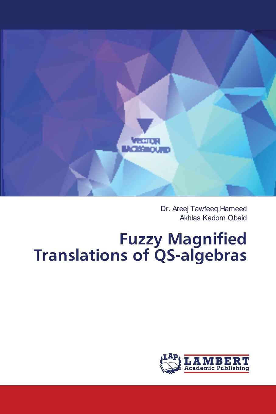 【预售按需印刷】fuzzy magnified translations of qs-algebras