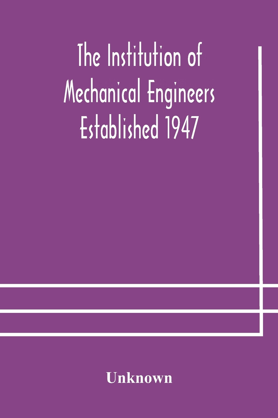按需印刷】the institution of mechanical engineers established