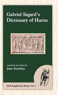 预订 sagards dictionary of huron