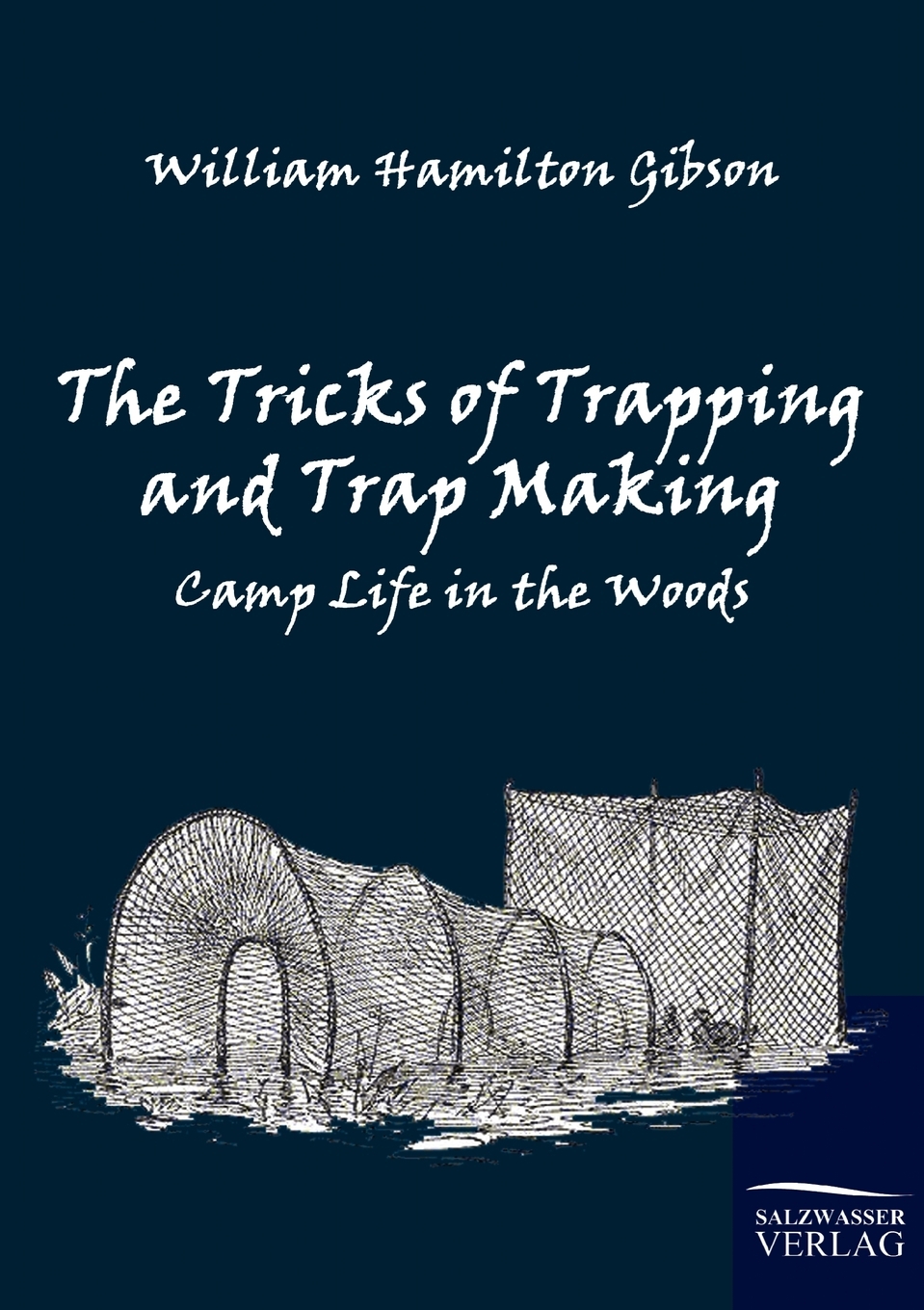 【预售 按需印刷】the tricks of trapping and trap making