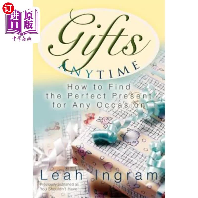 【中商海外直订】gifts anytime: how to find the perfect .