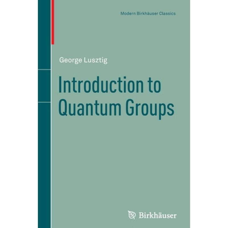 预订 Introduction to Quantum Groups