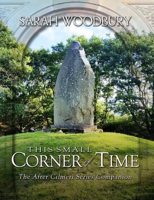 预订this small corner of time: the after cilmeri ser