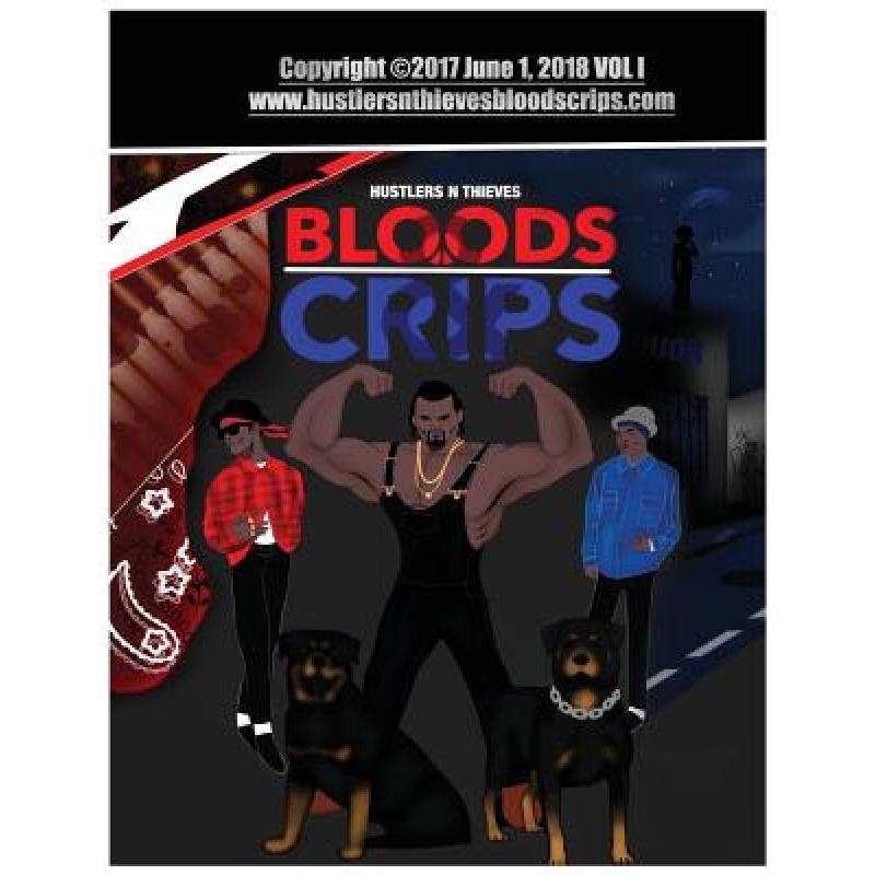 预订 Hustlers N Thieves Bloods & Crips