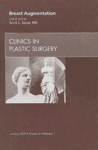 预订 breast augmentation, an issue of clinics in plastic surgery