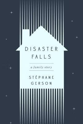 预订disaster falls: a family story