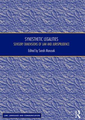预订synesthetic legalities: sensory dimensions of la