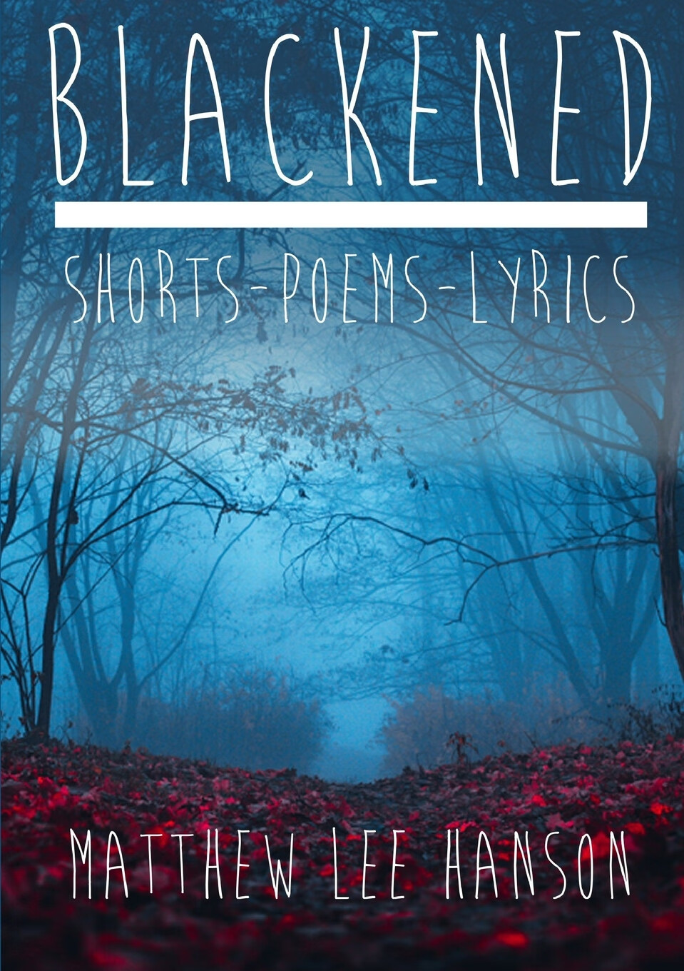 预售 按需印刷 blackened shorts.poems.lyrics