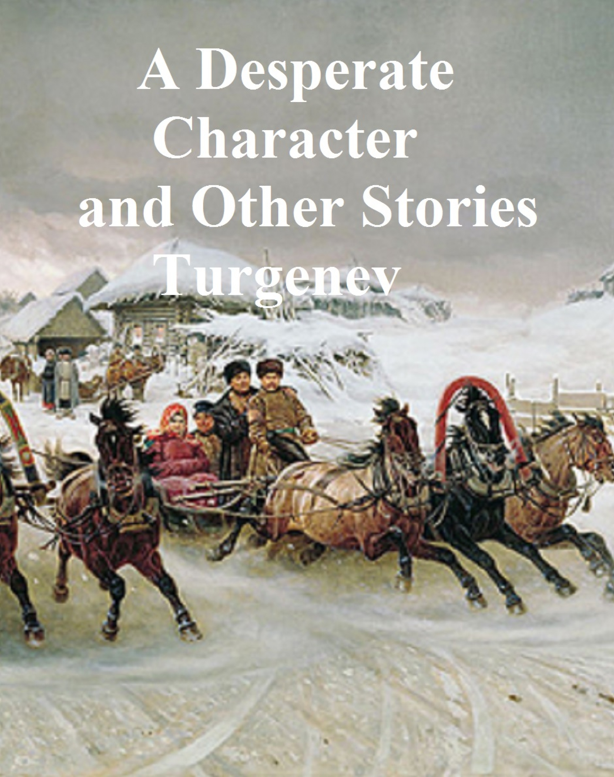 desperate character and other stories