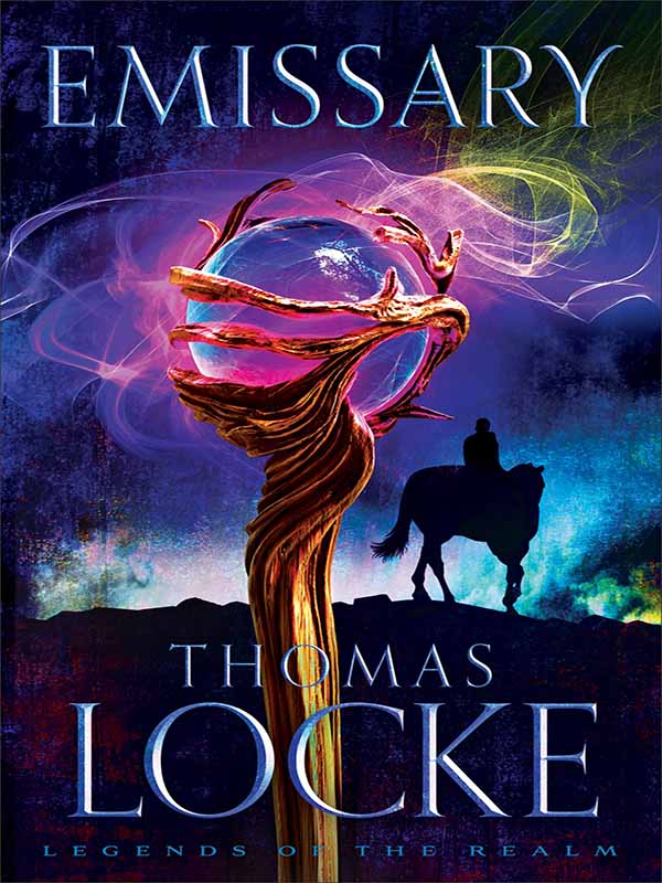 emissary (legends of the realm book #1)