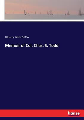 预订memoir of col. chas. s. todd