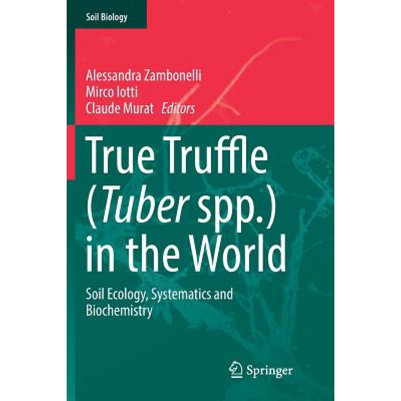预订 True Truffle (Tuber spp.) in the World : Soi...