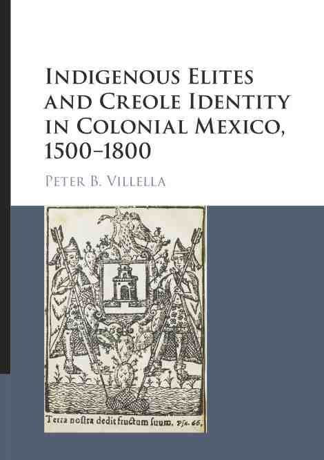 预售 按需印刷indigenous elites and creole identity in colonial