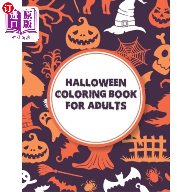 【中商海外直订】halloween coloring book for adults: scary