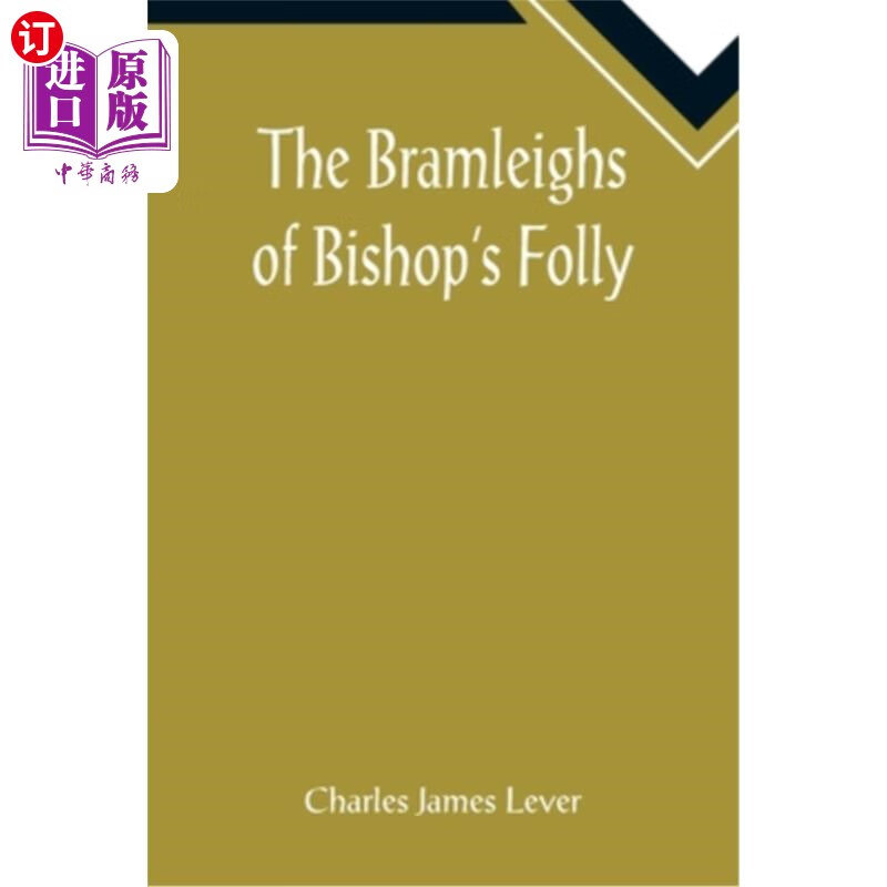 海外直订the bramleighs of bishops folly 布莱姆利的主教愚行