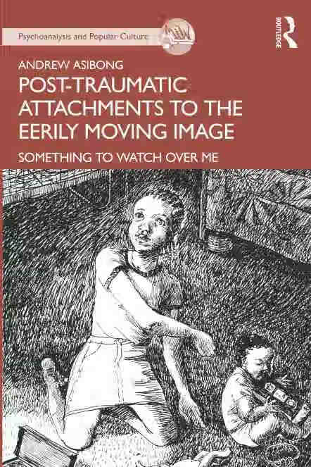 预售 按需印刷 post traumatic attachments to the eerily moving