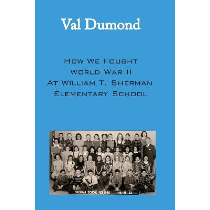 fought, 预订 how we fought world war ii at william t. she.