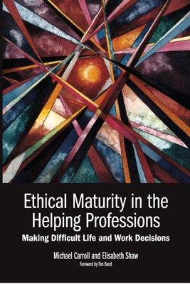 预订ethical maturity in the helping professions: mak