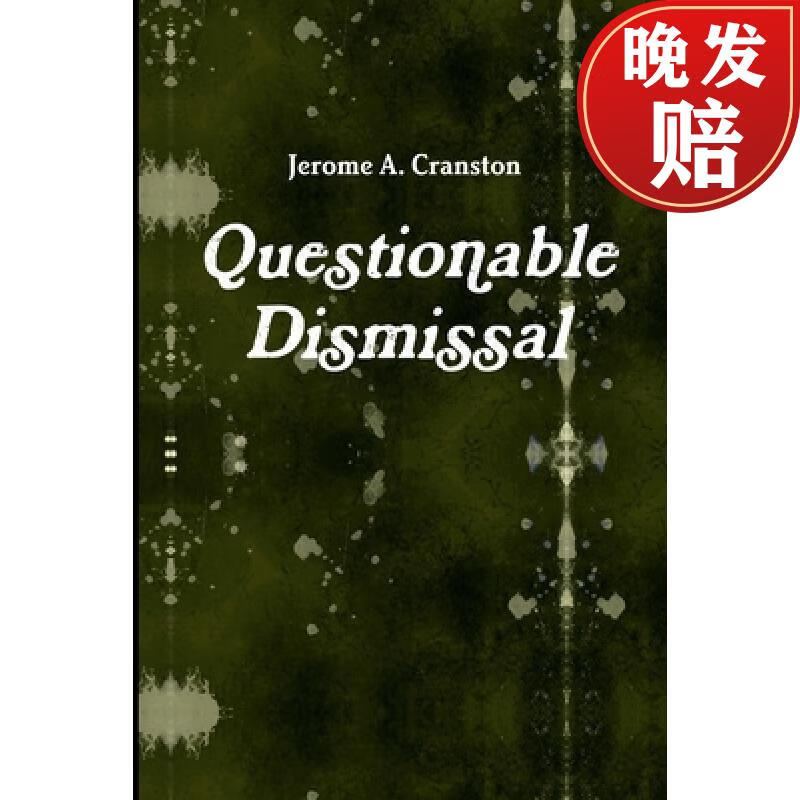 【4周达】questionable dismissal
