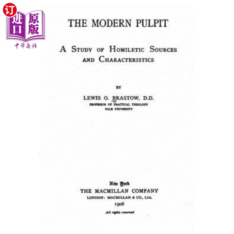 【中商海外直订】the modern pulpit, a study of homiletic.
