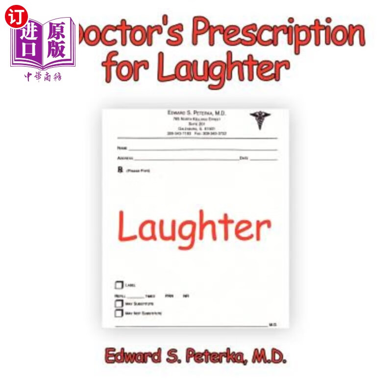 【中商海外直订】a doctors prescription for laughter 医生开的