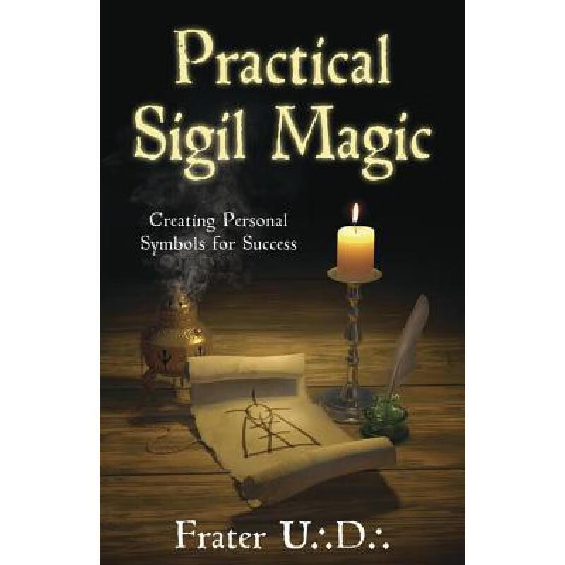 预订 Practical Sigil Magic: Creating Personal Symbols for Success