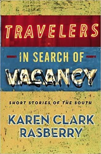 预订 travelers in search of vacancy: short stories of the south
