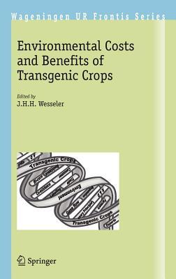 预订 environmental costs and benefits of transgenic crops