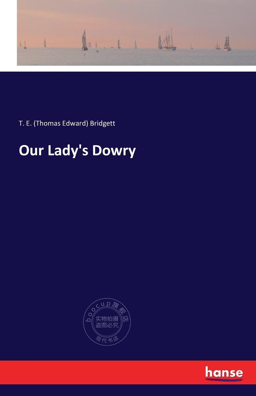 【2周达】【预售 按需印刷】our lady s dowry
