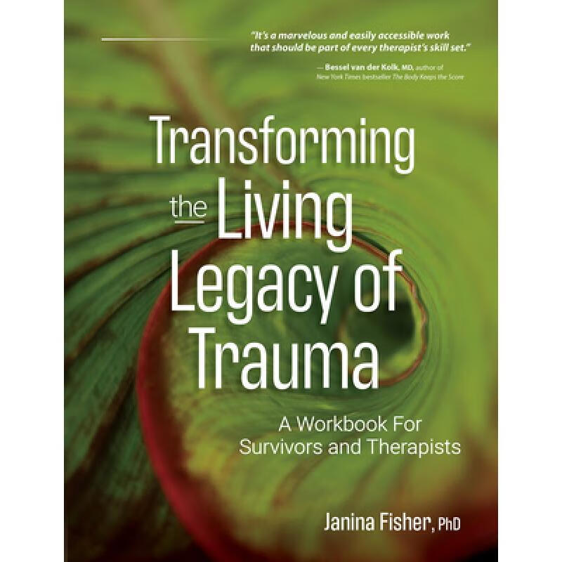 预订 transforming the living legacy of trauma: a .