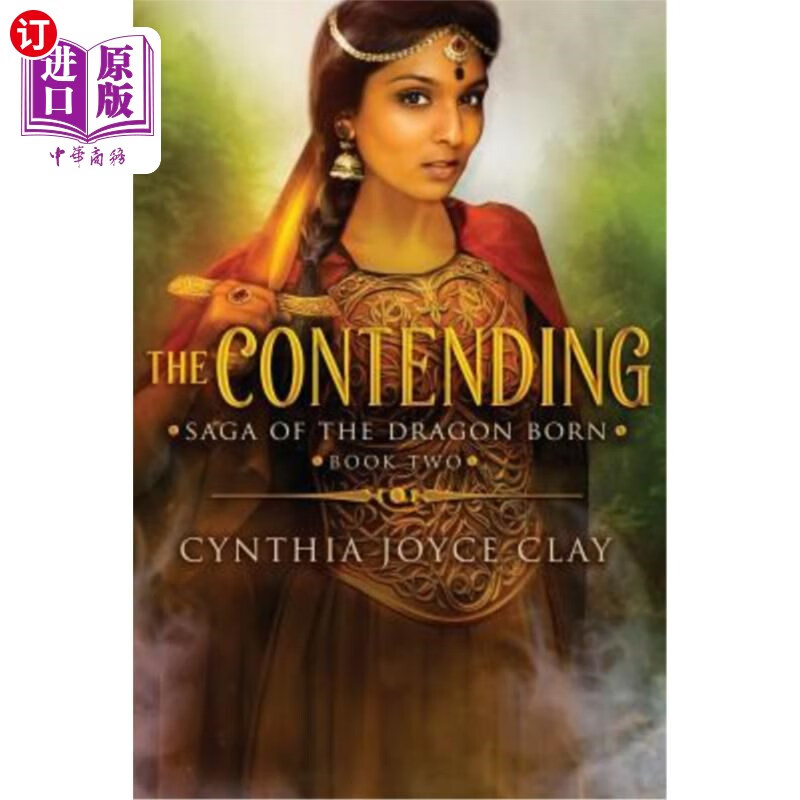 海外直订the contending: book two of the saga of the dragon born