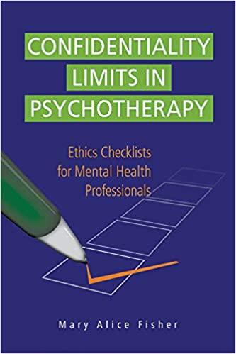 预订 confidentiality limits in psychotherapy: ethics