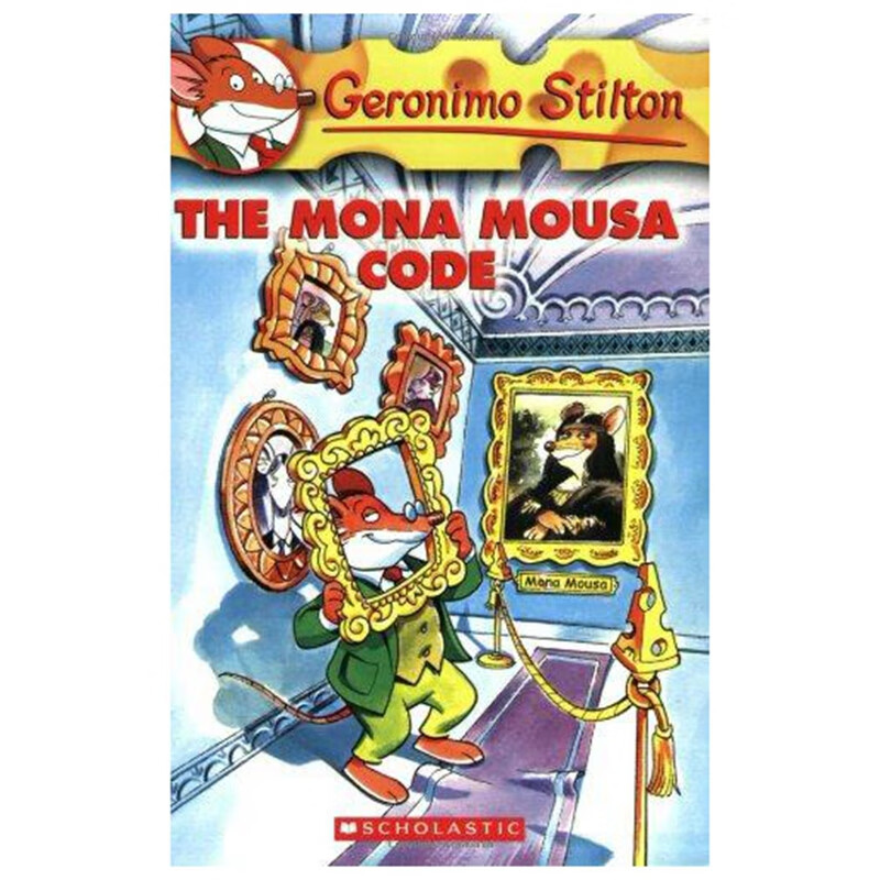 【英文原版】geronimo stilton 15 老鼠记者系列15:蒙娜丽鼠