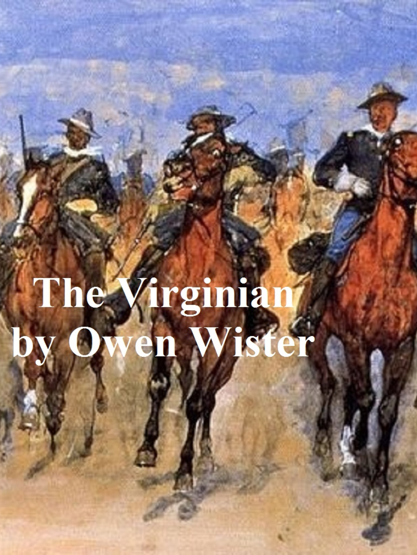 the virginian, a horseman of the plains