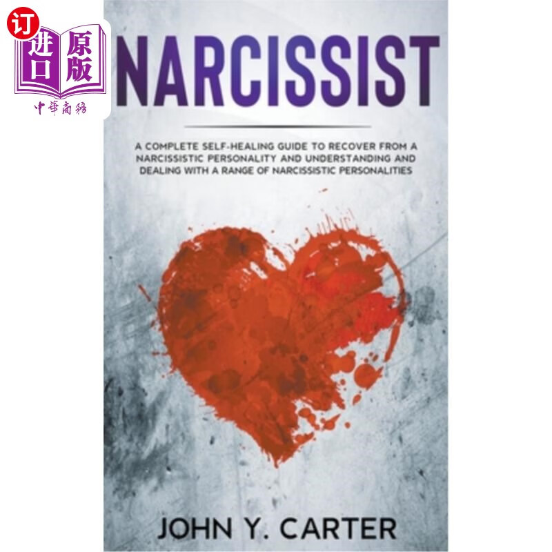 海外直订narcissist: a complete self-healing guide to recover
