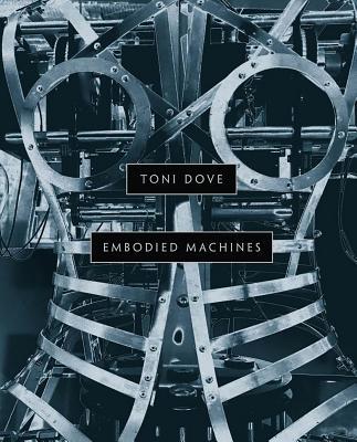 预订toni dove: embodied machines
