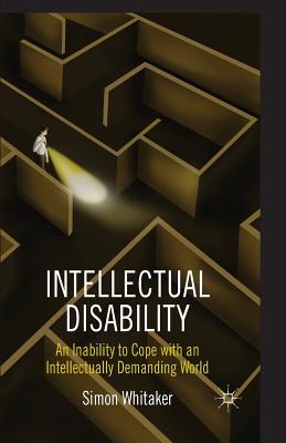 disability: an inability to cope with an intellectually