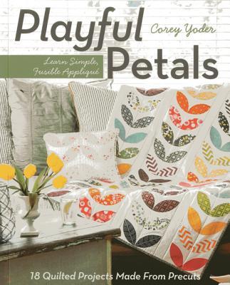 预订playful petals: learn simple, fusible appliqué