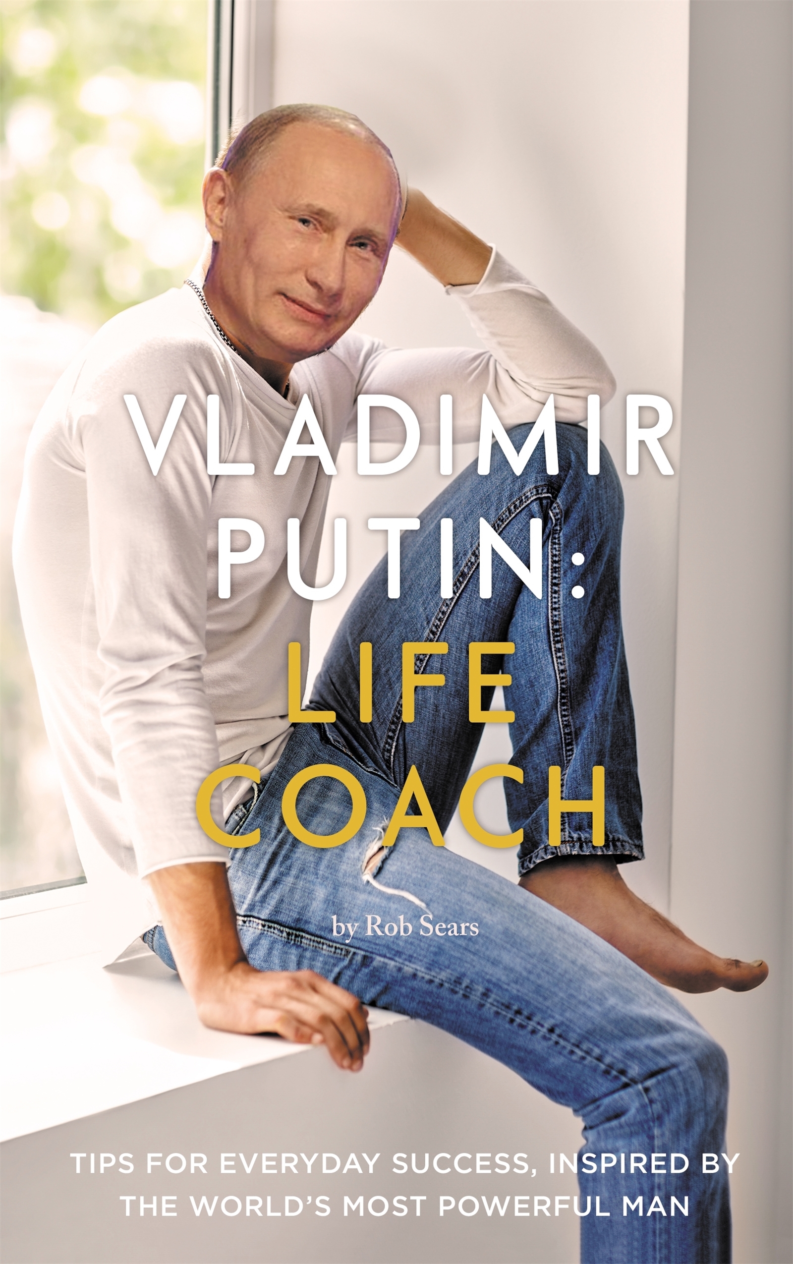 vladimir putin: life coach