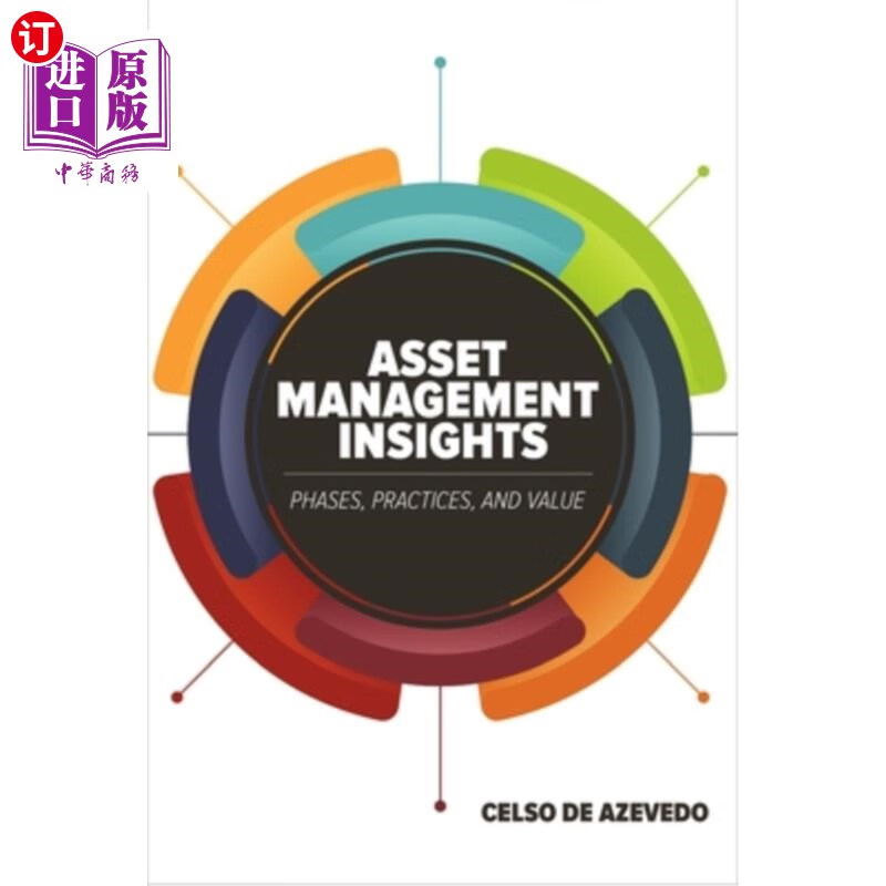 海外直订asset management insights: phases, practices, and value