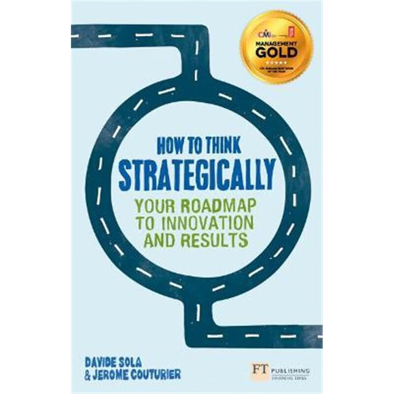 预订how to think strategically:your roadmap to innovation and