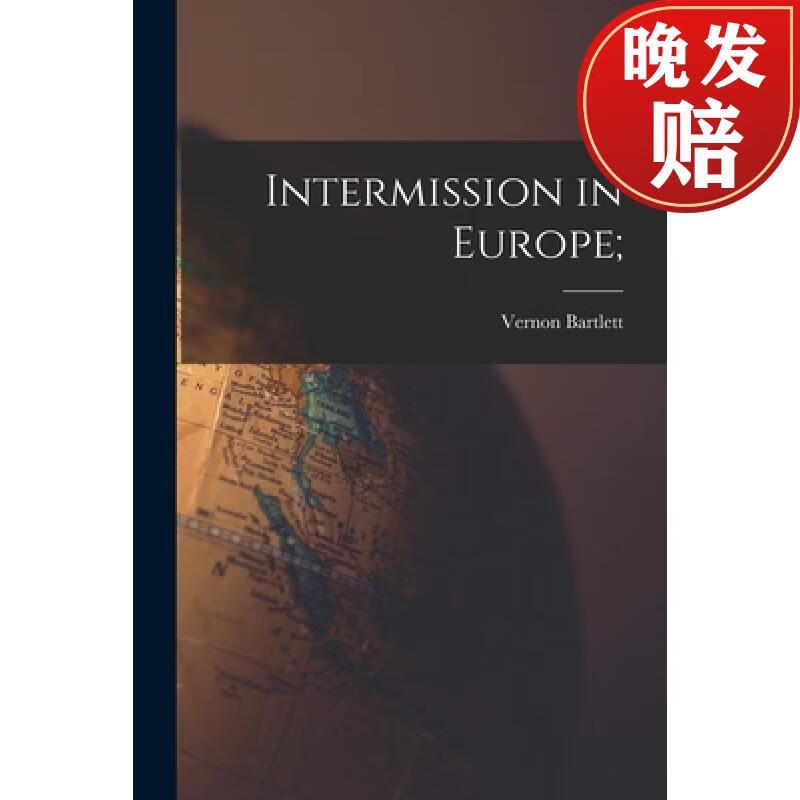 【4周达】intermission in europe
