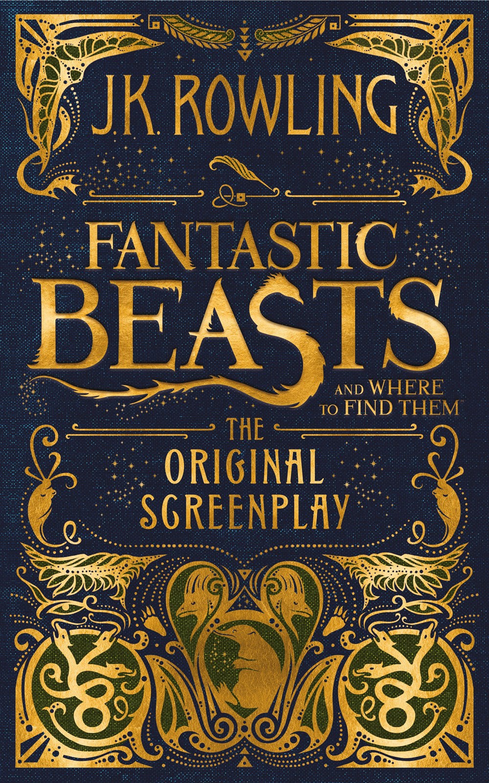 fantastic beasts and where to find them: the original screenplay
