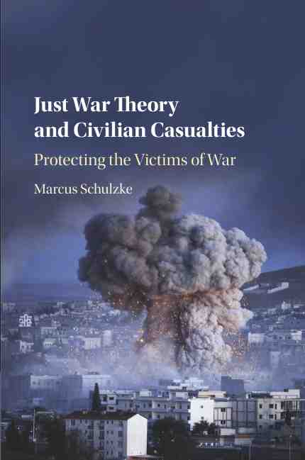 预售 按需印刷just war theory and civilian casualties