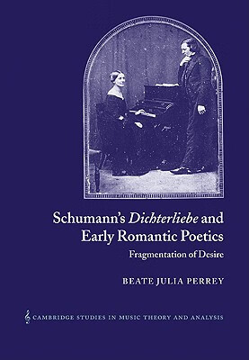 预订 schumanns  dichterliebe  and early romantic poetics