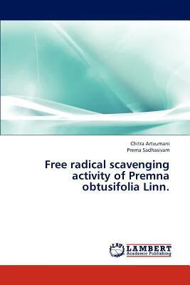 预订free radical scavenging activity of premna obtus