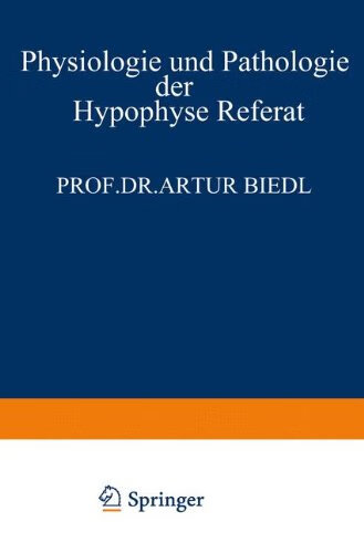 预订 physiologie und pathologie der hypophyse
